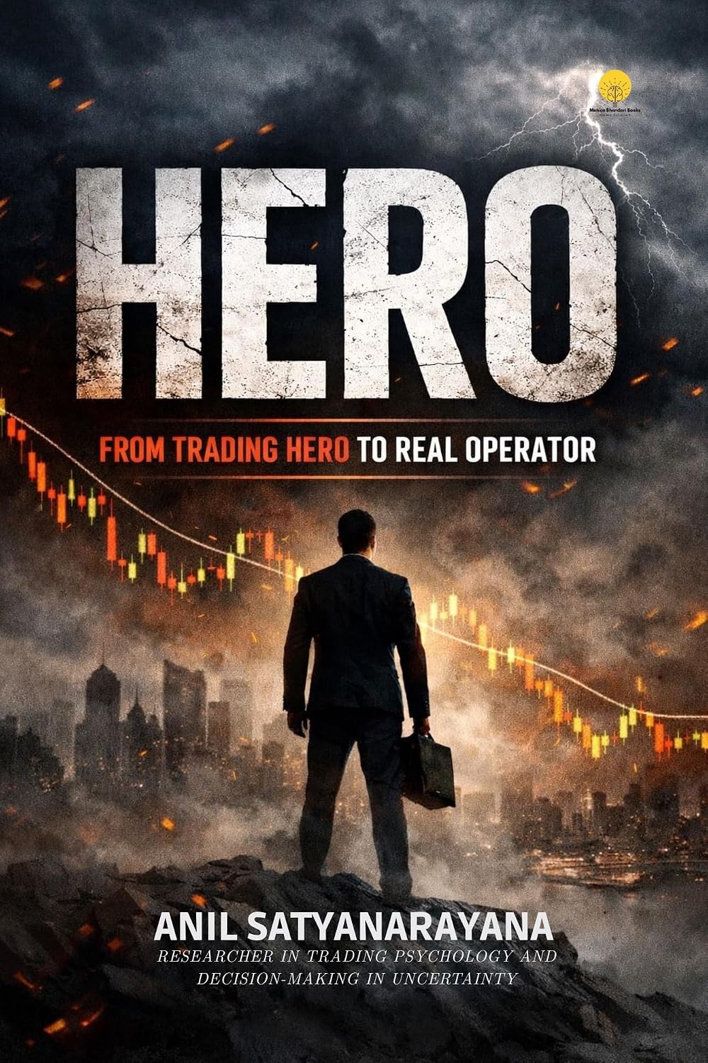 HERO - From Trading Hero to Real Operator